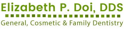 Elizabeth P. Doi, DDS | Oral Exams, Root Canals and Dental Cleanings